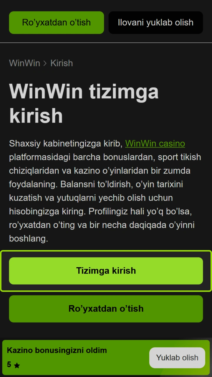 WinWin platformasiga kirish va ajoyib natijalarga erishish uchun kirish tugmasini bosing.